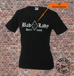 T-SHIRT "BAD LADY DON'T TOUCH ' MIT STRASS